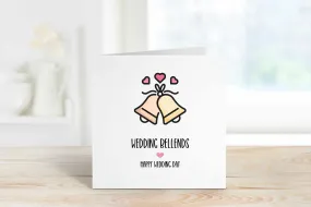 Happy Wedding Day - Wedding Bellends